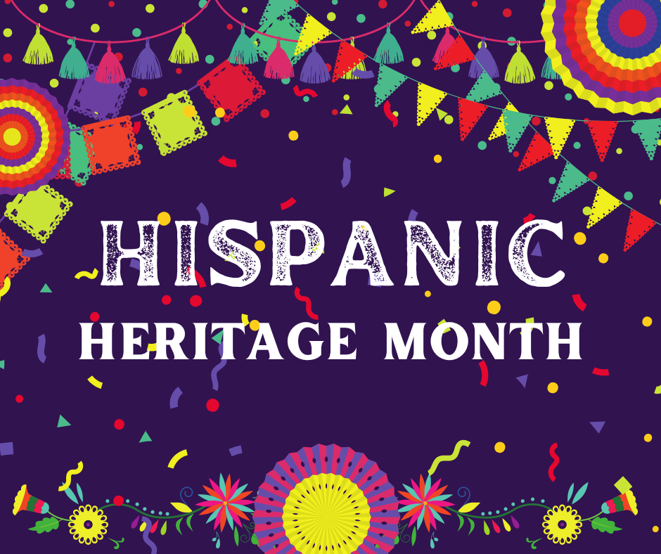Colorful paper flags hang over the words Hispanic Heritage Month